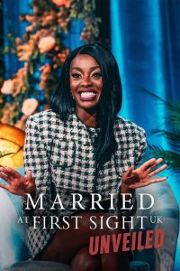 Married at First Sight UK: Unveiled